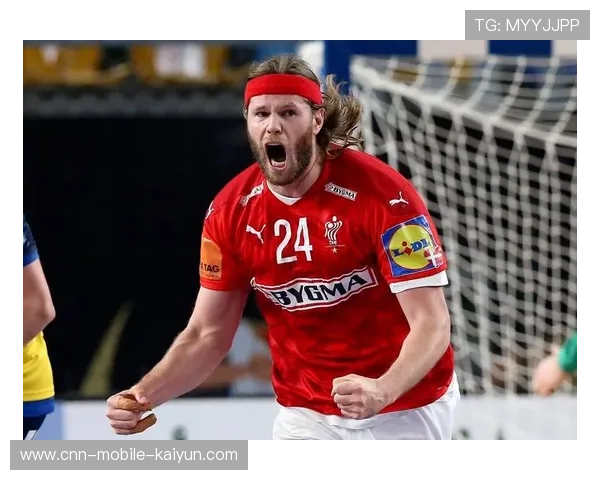 手球丹麦队快攻效率极高，成功夺冠